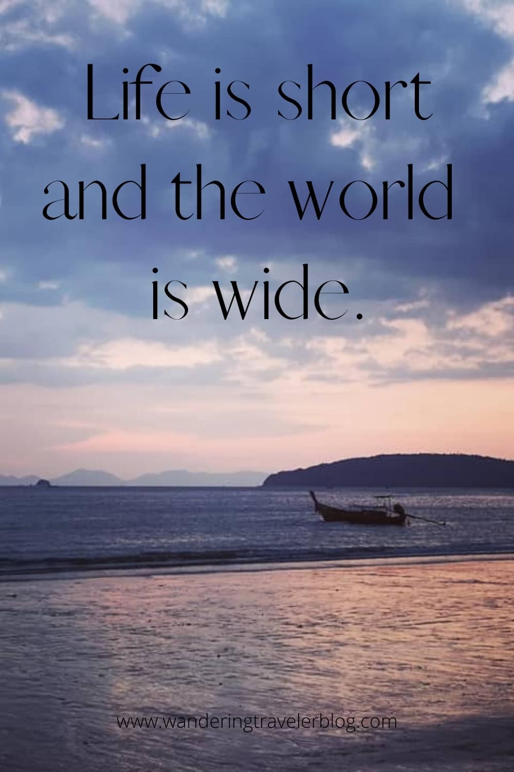 Travel Quotes - Wandering Traveler