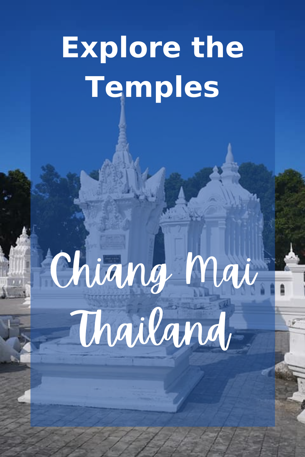 Explore the temples in Chiang Mai