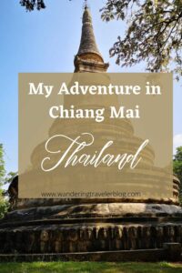 My adventure in Chiang Mai