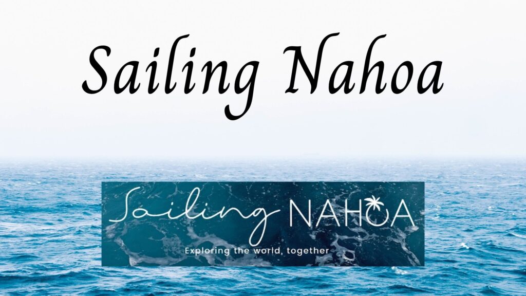 sailing Nahoa