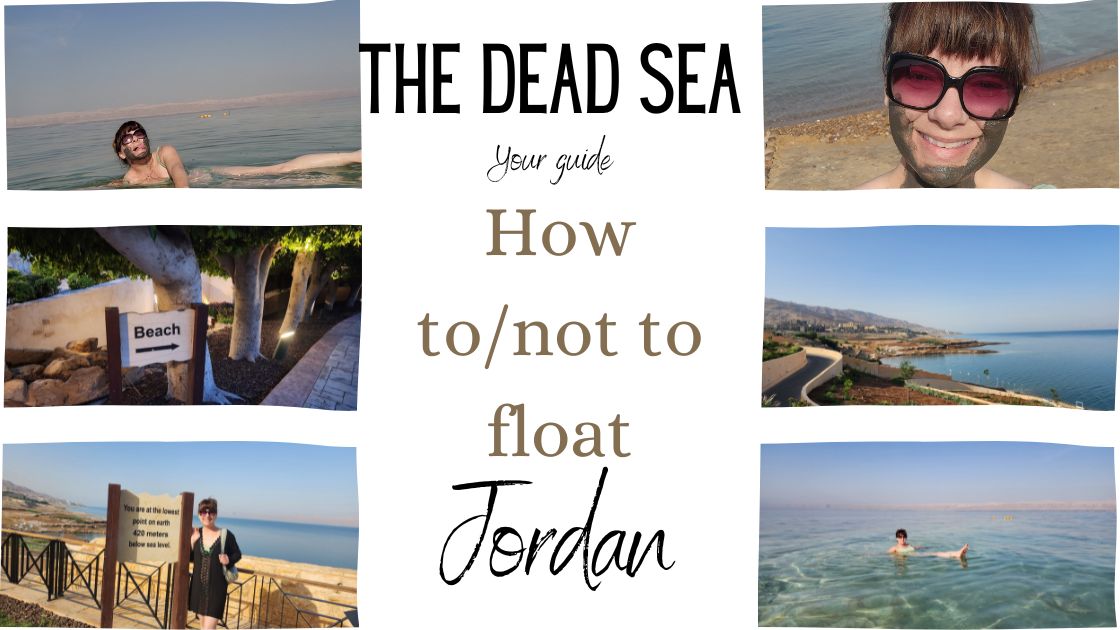 Guide to Visiting The Dead Sea  Jordan Travel — Her Nomad Eyes